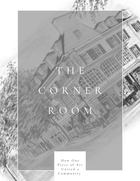 The Corner Room - How One Piece of Art United a Community